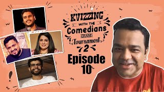 KVizzing With The Comedians Second Edition  SF 2 feat Aakash Abbas Mallika amp Vaibhav [upl. by Rufe]