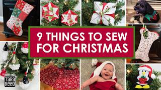 9 Easy Things to Sew for Christmas [upl. by Lebam678]