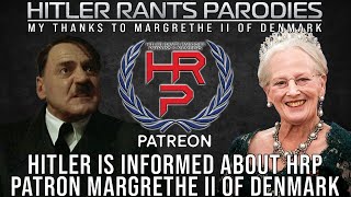 Hitler is informed about HRP Patron Margrethe II of Denmark [upl. by Afaw]