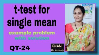 How to calculate ttest for single meanExample problem with solutionGNANI THE KNOWLEDGE [upl. by Platus359]