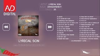 Lyrical Son  ZimaSamShevy Outro Official Audio [upl. by Otrebide652]