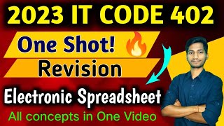 Electronic Spreadsheet One Shot video  class 10 Information technology code 402 [upl. by Mayap]