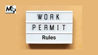 Work Permit Rules No Vehicle Entry No Work Permit Issued WorkPermit PermitRules workpermitvisa [upl. by Selmner]