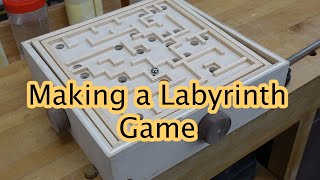 Making a Labyrinth Game [upl. by Mcdade]