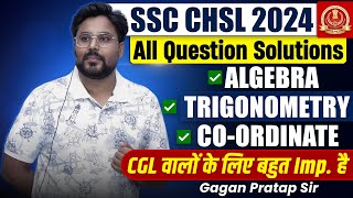 SSC CHSL 2024 Algebra Trigonometry Coordinate Geometry Solution Video By Gagan Pratap Sir ssc [upl. by Koppel72]