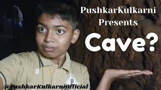 Cave  Part2  Pushkar Kulkarni viralvideo viral trending dandoba love kolhapur youtube [upl. by Evatsug934]