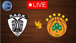 🔴 Live PAOK vs Panathinaikos  Live Play By Play Scoreboard [upl. by Nooj56]