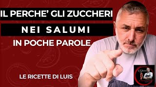 Il perche gli zuccheri nei salumi [upl. by Asirralc]