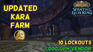 UPDATED WotLK Kara Farm  1000 GPH [upl. by Sirak]