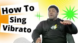 HOW TO SING WITH VIBRATO [upl. by Linzer]