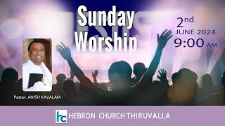 SUNDAY WORSHIP  PASTOR ANISH KAVALAM  MALAYALAM CHRISTIAN MESSAGE [upl. by Yssirhc]