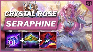 CRYSTAL ROSE SERAPHINE IS GORGEOUS 🔥 BEST SERAPHINE BUILD  Wild Rift 44b Gameplay [upl. by Anna-Maria]