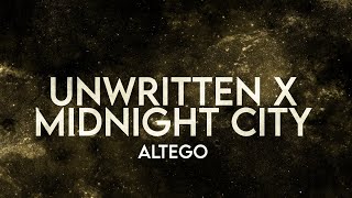 ALTEGO  Unwritten x Midnight City Remix Lyrics Extended [upl. by Glyn]