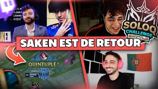 SAKEN EST DE RETOUR LE DÉBUT DU SOLOQ CHALLENGE  Best Of LoL 763 Réactions [upl. by Stauder]