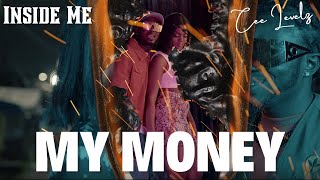 I Want My Money Back  Cee Levelz  Inside Me [upl. by Zysk]