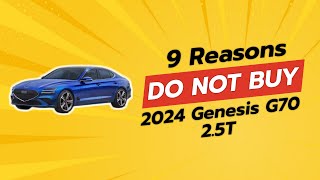 2024 Genesis G70 25T  9 Reasons Why You Should THINK TWICE 🚗❌ [upl. by Jeffrey]