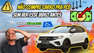 Vale a pena comprar CARRO PRA PCD EM 2025 A VERDADE QUE NINGUÉM TE FALA [upl. by Aidnac]