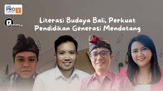 HAI BALI KEN  KEN  LITERASI BUDAYA BALI PERKUAT PENDIDIKAN GENERASI MENDATANG [upl. by Lazaro558]