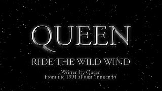 Queen  Ride The Wild Wind Official Lyric Video [upl. by Lhadnek428]