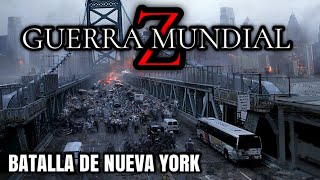 Guerra Mundial Z Batalla de Nueva York Yonkers [upl. by Innos]