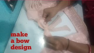 Bow Design Blouse Cutting and Stitching Bow Tie Tutorial Easy How To Make Bow Design In Blouse [upl. by Adnaluoy]