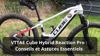 VTTAE Cube Hybrid Reaction Pro  Conseils et Astuces Essentiels [upl. by Ezalb]