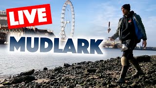 LIVE Mudlark on the Thames with a special guest [upl. by Eirojram]