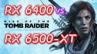 RX 6400 vs RX 6500XT  Rise of the Tomb Raider  Benchmark test  1080p [upl. by Nadine572]