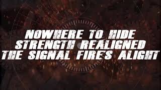 Killswitch Engage  The Signal Fire Lyrics Video [upl. by Danell]