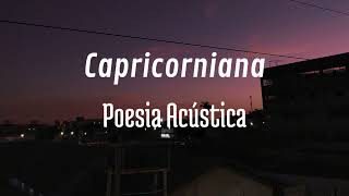 Poesia Acústica 3  Capricorniana cover [upl. by Epilif]