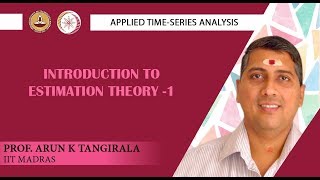 Lecture 35A Introduction to Estimation Theory 1 [upl. by Noterb190]