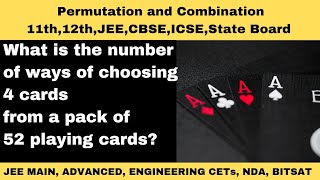 Combination Problems  Choosing 4 Cards from 52 cards nCr nPr formula Factorial Notation [upl. by Idur]