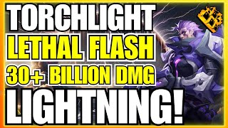 Torchlight Infinite Lightning Shot Endgame Build Guide 30 Billion Damage Lethal Flash [upl. by Judye]