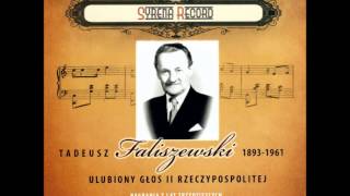 Tadeusz Faliszewski  Pieśń o matce Syrena Record [upl. by Mcferren]