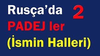 RUSÇADA PADEJ ler 2Bölüm ÇOĞUL İSMİN HALLERİ [upl. by Etteniotna]