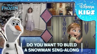 ❄️ Frozens Do You Want To Build A Snowman  Disney Kids SingAlong ☃️🎶 [upl. by Sassan]