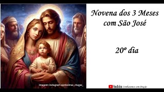 20º dia da Novena dos 3 Meses com São José [upl. by Papke]