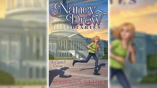 A Capitol Crime by Carolyn Keene Nancy Drew Diaries 23  Audiobook [upl. by Griz]