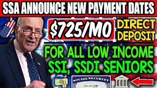 SSA Updates Payment Schedule Potential 725Mo for Qualifying LowIncome Seniors on SSI SSDI amp VA [upl. by Enirehtahc]