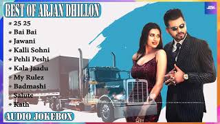 Arjan Dhillon New Songs  New Punjabi All songs jukebox 2021  Best Arjan Dhillon Song  New Song [upl. by Annaoi437]