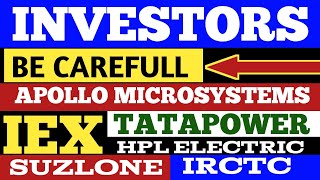 INVESTORS PROFFIT BOOK OR HOLD IRCTC  IEX  IDEA  APOLLO MICROSYSTEMS  HPL LTD TATAPOWER [upl. by Leynad]