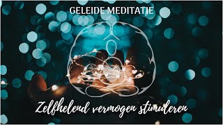 Geleide meditatie om je zelfhelend vermogen te stimuleren [upl. by Edgar]