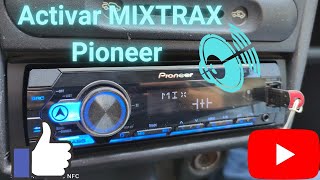 Como activar MIXTRAX de autoestereo Pioneer pioneer caraudio tips [upl. by Sharp]