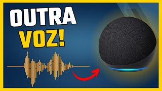 Como Mudar a Voz da Alexa [upl. by Imarej]