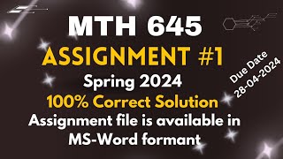 MTH645 Assignment No1  Spring 2024  💯 correct solution  Due date 28042024 [upl. by Airotel]