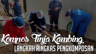 Kompos Tinja Kambing Langkah Mudah Pengkomposan  Projek Agropolitan BesutSetiu [upl. by Yesak]