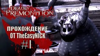 Deadly Premonition The Directors Cut Прохождение 1 [upl. by Maeve]