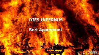 Dies Infernus Bert Appermont [upl. by Isidro]