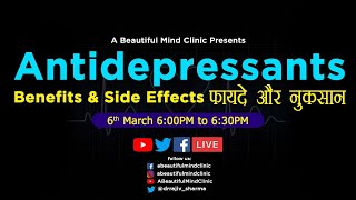 Antidepressants  SSRI  Benefits and Sideeffects फायदे और नुकसान [upl. by Ruosnam]