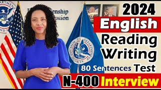 2024 OFFICIAL English Reading amp Writing Test for the US Citizenship Interview N400 Interview [upl. by Sarette283]